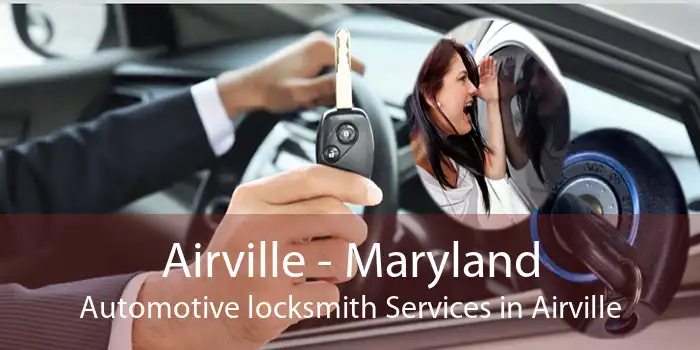 Airville - Maryland Automotive locksmith Services in Airville