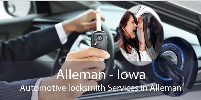 Alleman - Iowa Automotive locksmith Services in Alleman