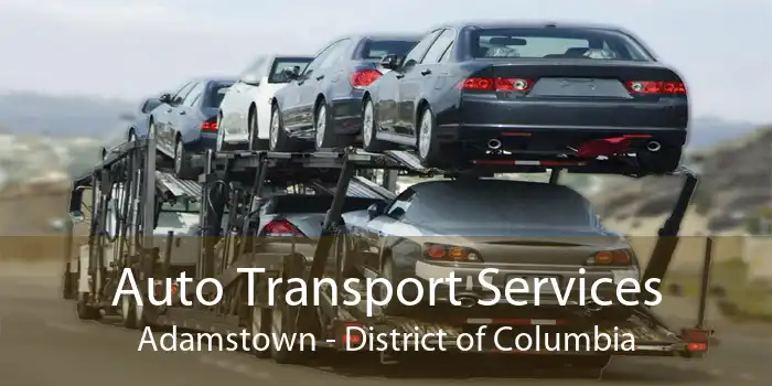 Auto Transport Services Adamstown - District of Columbia
