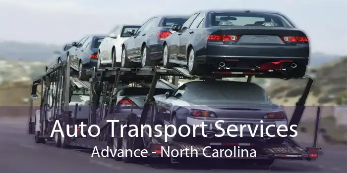 Auto Transport Services Advance - North Carolina