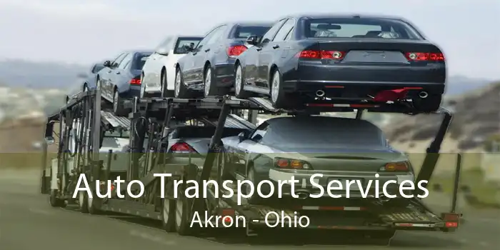 Auto Transport Services Akron - Ohio