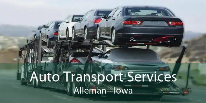 Auto Transport Services Alleman - Iowa