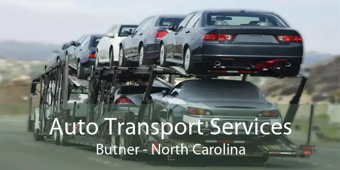 Auto Transport Services Butner - North Carolina