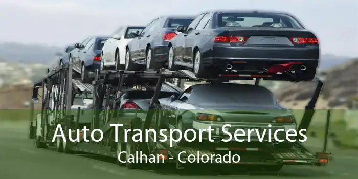 Auto Transport Services Calhan - Colorado