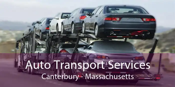 Auto Transport Services Canterbury - Massachusetts