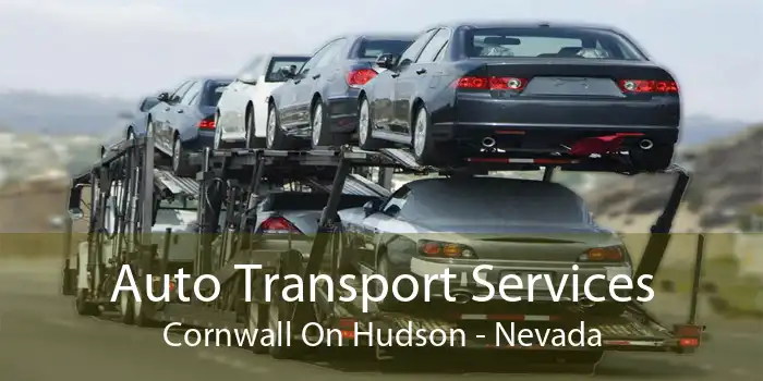 Auto Transport Services Cornwall On Hudson - Nevada