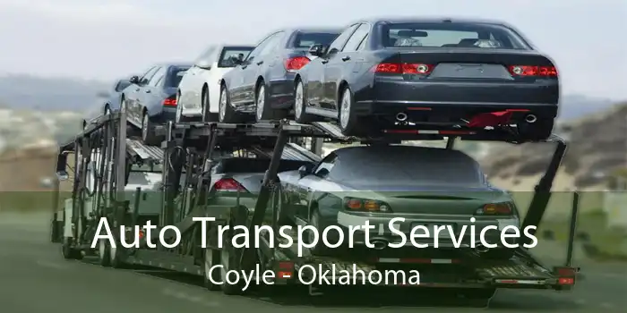 Auto Transport Services Coyle - Oklahoma