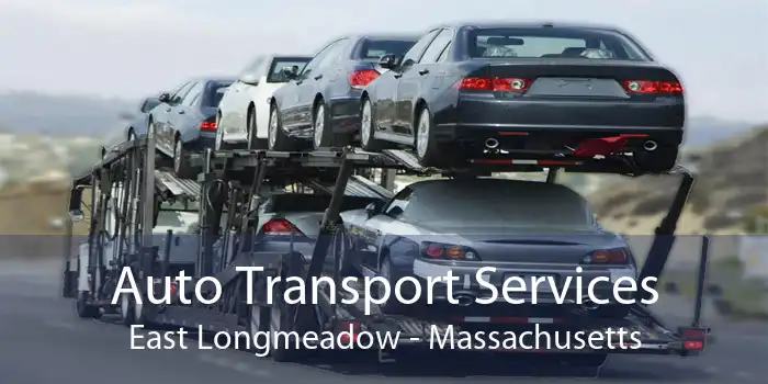 Auto Transport Services East Longmeadow - Massachusetts