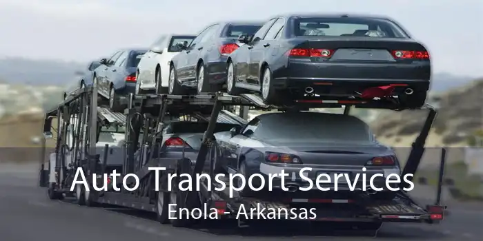 Auto Transport Services Enola - Arkansas
