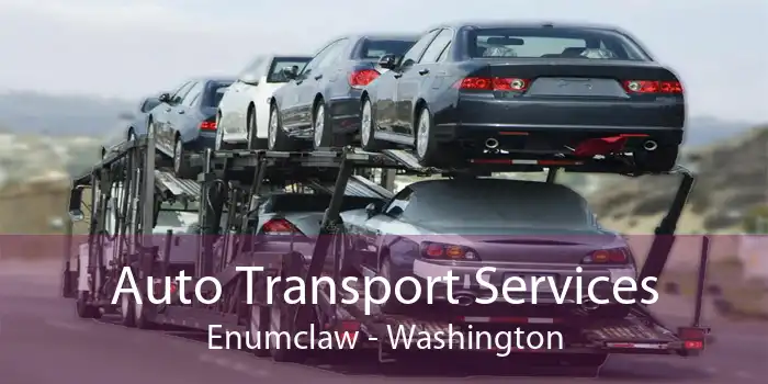 Auto Transport Services Enumclaw - Washington