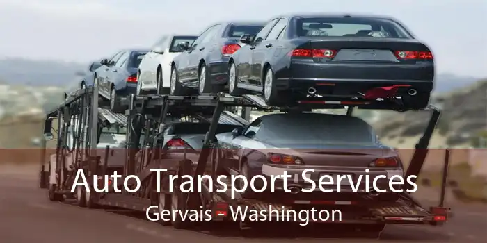 Auto Transport Services Gervais - Washington