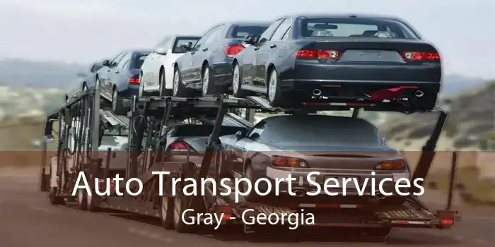 Auto Transport Services Gray - Georgia