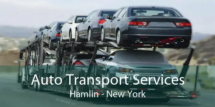 Auto Transport Services Hamlin - New York