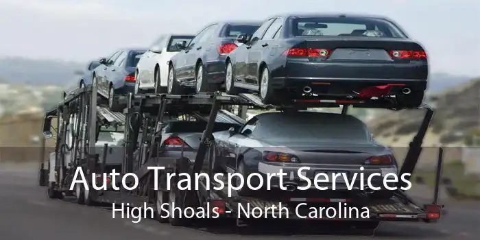 Auto Transport Services High Shoals - North Carolina