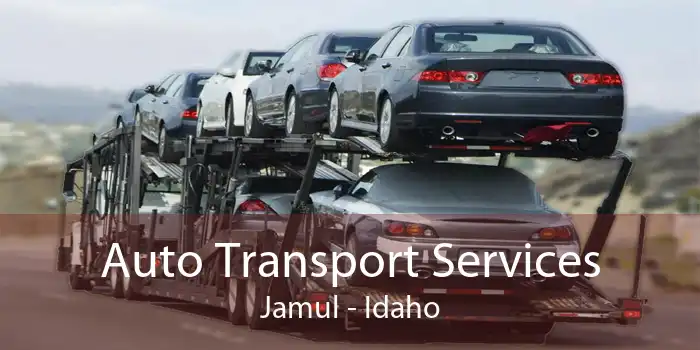 Auto Transport Services Jamul - Idaho