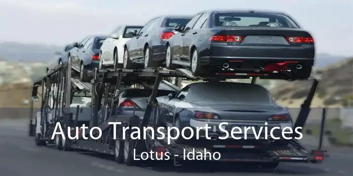 Auto Transport Services Lotus - Idaho