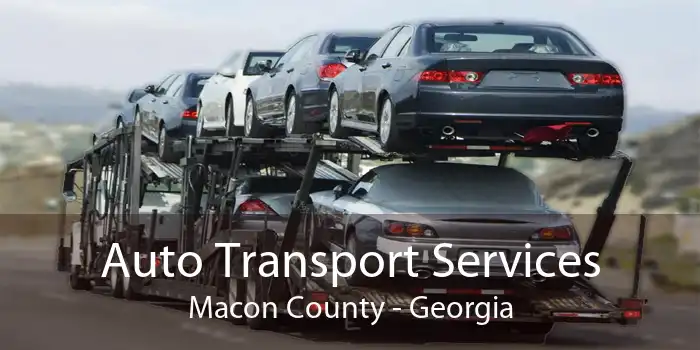 Auto Transport Services Macon County - Georgia