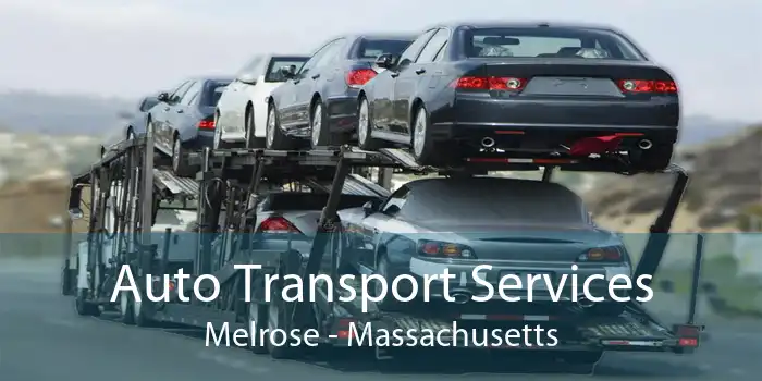 Auto Transport Services Melrose - Massachusetts