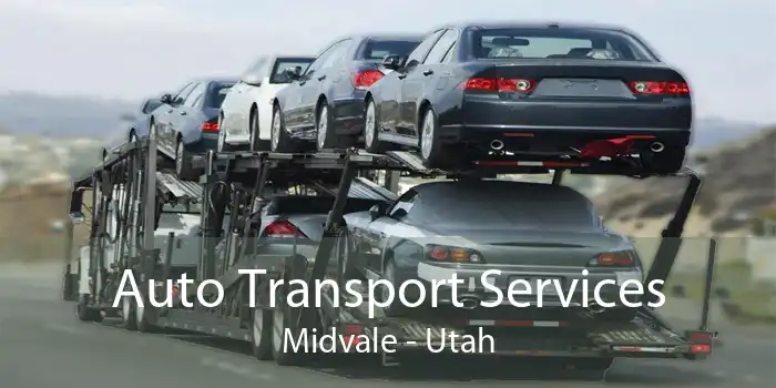 Auto Transport Services Midvale - Utah