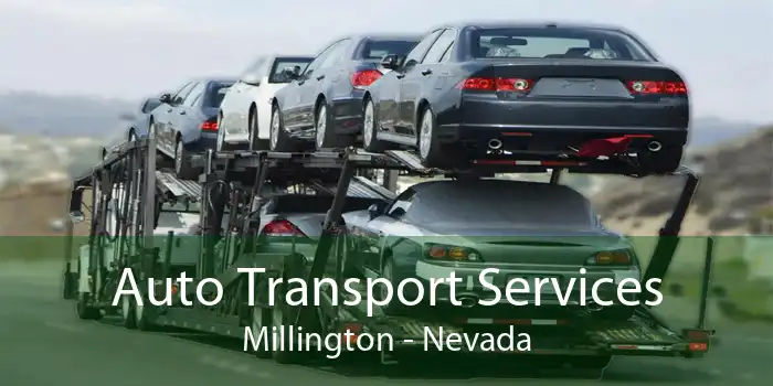 Auto Transport Services Millington - Nevada