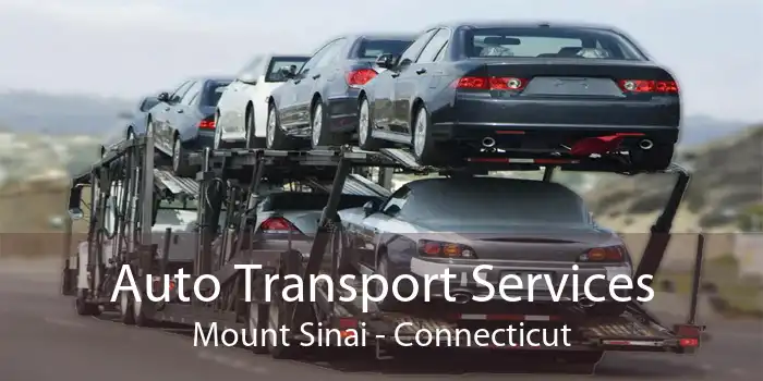 Auto Transport Services Mount Sinai - Connecticut