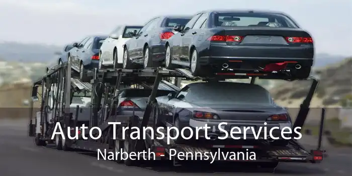 Auto Transport Services Narberth - Pennsylvania