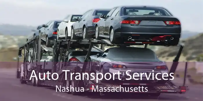 Auto Transport Services Nashua - Massachusetts