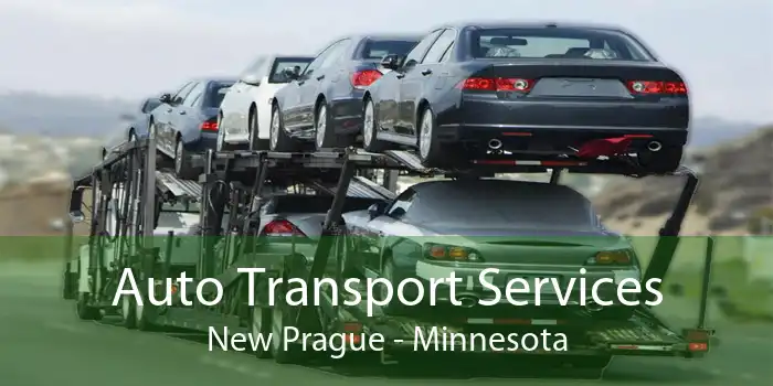 Auto Transport Services New Prague - Minnesota
