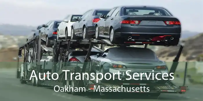 Auto Transport Services Oakham - Massachusetts