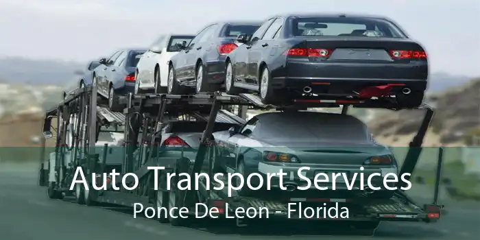 Auto Transport Services Ponce De Leon - Florida