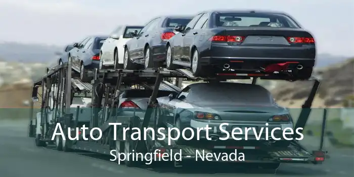 Auto Transport Services Springfield - Nevada