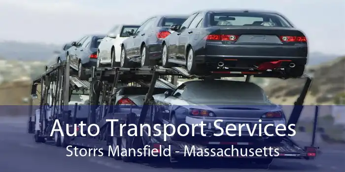 Auto Transport Services Storrs Mansfield - Massachusetts