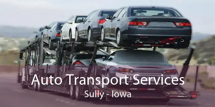 Auto Transport Services Sully - Iowa