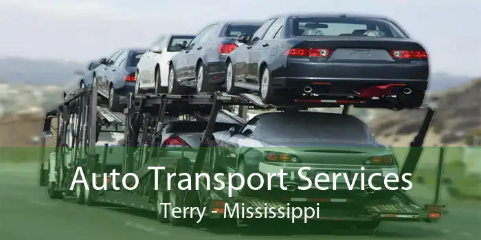 Auto Transport Services Terry - Mississippi