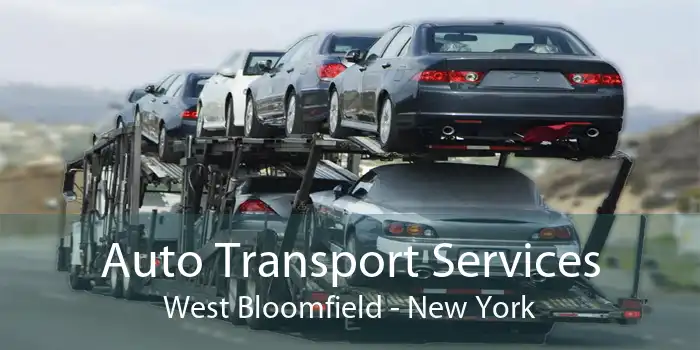 Auto Transport Services West Bloomfield - New York