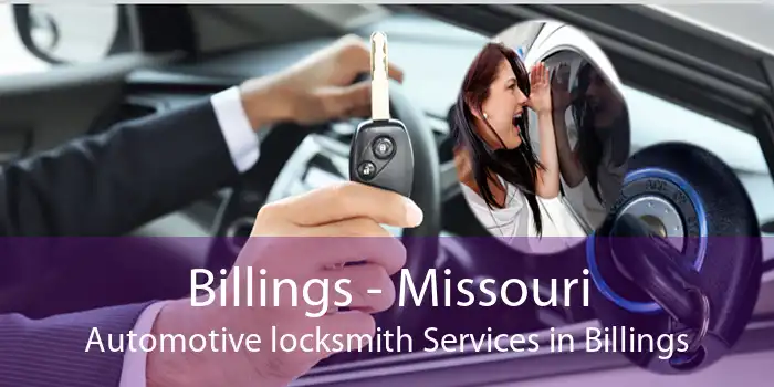 Billings - Missouri Automotive locksmith Services in Billings