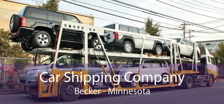 Car Shipping Company Becker - Minnesota