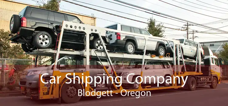Car Shipping Company Blodgett - Oregon