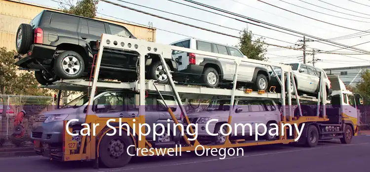 Car Shipping Company Creswell - Oregon