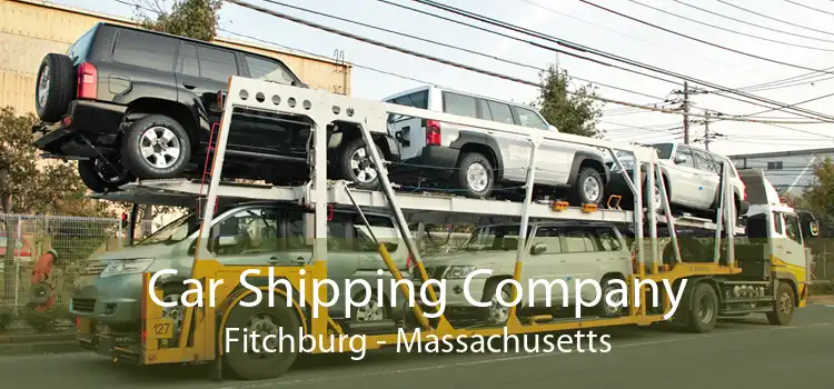 Car Shipping Company Fitchburg - Massachusetts