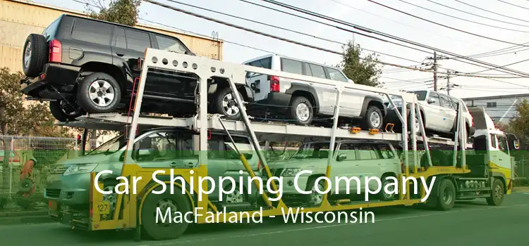 Car Shipping Company MacFarland - Wisconsin
