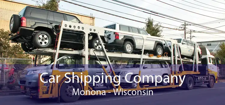 Car Shipping Company Monona - Wisconsin