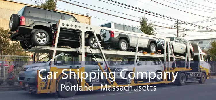 Car Shipping Company Portland - Massachusetts