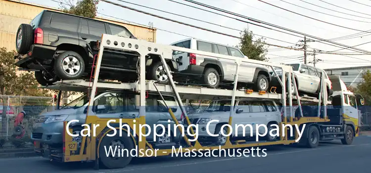 Car Shipping Company Windsor - Massachusetts
