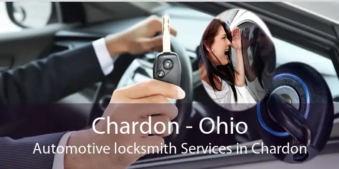 Chardon - Ohio Automotive locksmith Services in Chardon