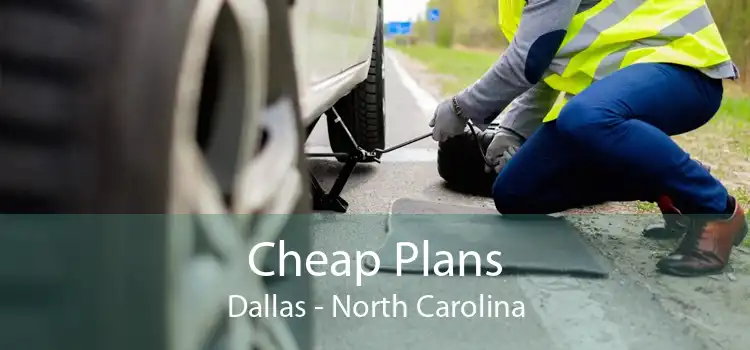 Cheap Plans Dallas - North Carolina