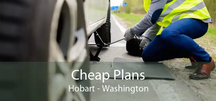 Cheap Plans Hobart - Washington