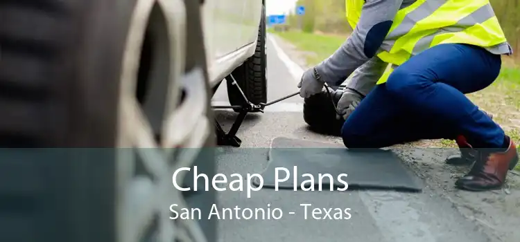 Cheap Plans San Antonio - Texas