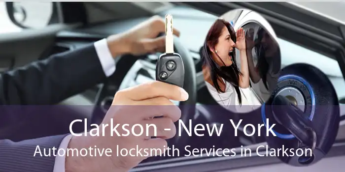 Clarkson - New York Automotive locksmith Services in Clarkson