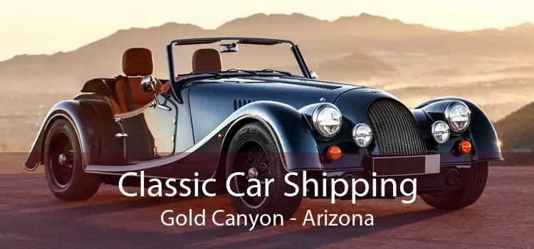 Classic Car Shipping Gold Canyon - Arizona